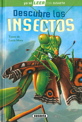 DESCUBRE LOS INSECTOS - 9788467774283